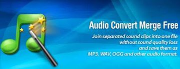 تحميل برنامج Audio Convert Merge Free مجانا لتحويل جميع صيغ الصوت