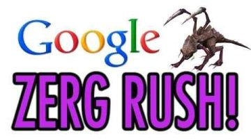 ما هو zerg rush – خدعة جوجل الجديدة zerg rush