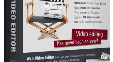 برنامج AVS Video Editor لتعديل الفيديو واضافة التأثيرات
